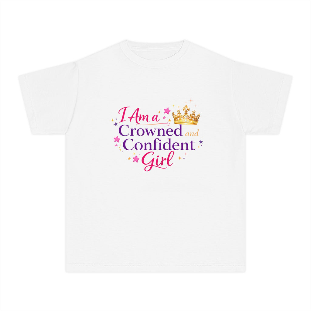 I Am a Crowned & Confident Girl™ – Empowerment T-Shirt for Girls